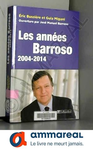 Immagine del venditore per Les Annes Barroso 2004-2014 venduto da Ammareal