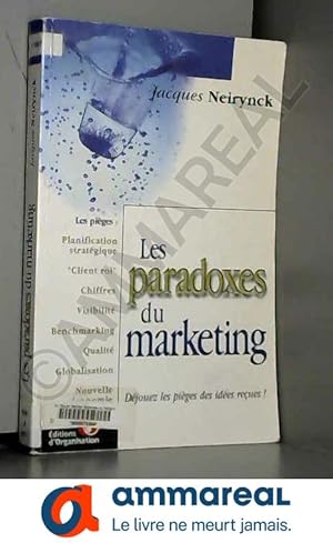 Seller image for Les Paradoxes du marketing : Djouer les ides reues for sale by Ammareal