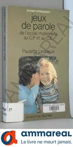 Imagen del vendedor de Jeux de Parole - De L'Ecole Maternelle au CP et au CE a la venta por Ammareal