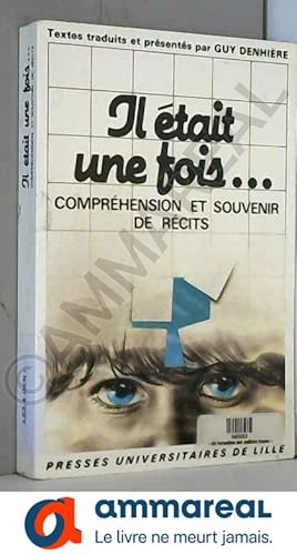 Seller image for Il tait une fois.: Comprhension et souvenir de rcits for sale by Ammareal