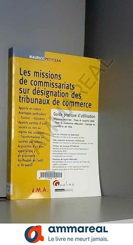 Image du vendeur pour Les missions de commissariats sur dsignation des tribunaux de commerce mis en vente par Ammareal