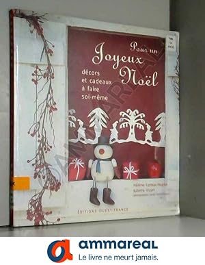 Seller image for Pour un Joyeux Nol : Dcors et cadeaux  faire soi-mme for sale by Ammareal