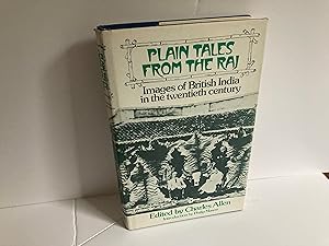 Imagen del vendedor de Plain Tales from the Raj Images of British India in the twentieth century a la venta por Eurobooks Ltd