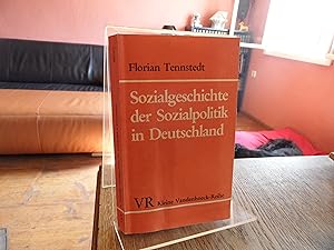 Seller image for Sozialgeschichte der Sozialpolitik in Deutschland. Vom 18. Jahrhundert bis zum Ersten Weltkrieg. for sale by Antiquariat Floeder