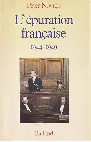 Immagine del venditore per L'puration franaise, 1944-1949, venduto da L'Odeur du Book