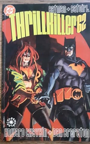 Immagine del venditore per Batman + Batgirl: Thrillkiller '62 venduto da DEL SUBURBIO  LIBROS- VENTA PARTICULAR