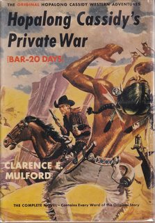 Hopalong Cassidy's Private War (Aka Bar 20 Days)