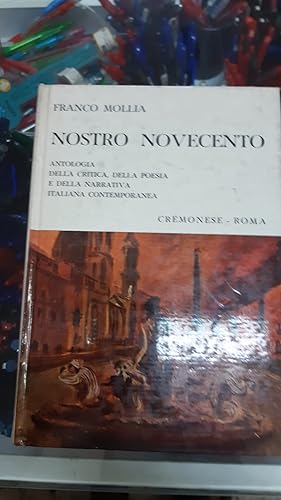 Immagine del venditore per NOSTRO NOVECENTO venduto da Libreria D'Agostino