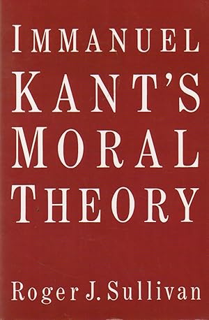 Seller image for Immanuel Kant's Moral Theory for sale by San Francisco Book Company