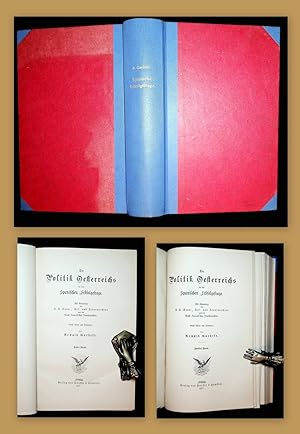 Imagen del vendedor de Die Politik Oesterreichs in der spanischen Erbfolgefrage mit Benutzung des k.k. Haus-, Hof.- und Staatsarchivs und des grfl. Harrach'schen Familienarchivs ; nebst Akten und Urkunden. 2 Bnde in einem Band. a la venta por ANTIQUARIAT.WIEN Fine Books & Prints