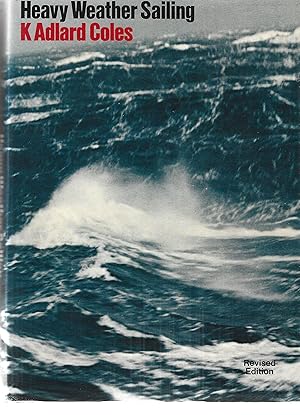 Bild des Verkufers fr Heavy Weather Sailing zum Verkauf von Matilda Mary's Books