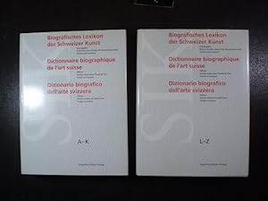 Biografisches Lexikon der Schweizer Kunst. Dictionnaire biographique de l'art suisse. Dizionario ...