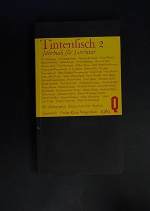 Seller image for Tintenfisch 2 - Jahrbuch der Literatur 1969 for sale by Antiquariat Strter