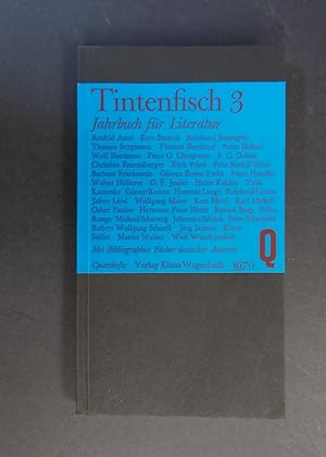 Seller image for Tintenfisch 3 - Jahrbuch der Literatur 1970 for sale by Antiquariat Strter