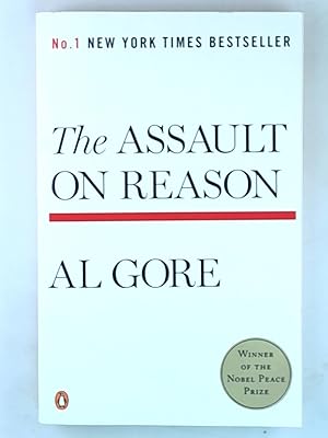 Seller image for The Assault on Reason for sale by Archives Books inc.