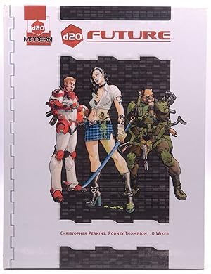 Imagen del vendedor de d20 Future: A d20 Modern Rules Supplement (d20 Modern Supplement) a la venta por Chris Korczak, Bookseller, IOBA