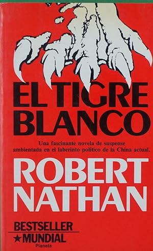 Imagen del vendedor de El tigre blanco a la venta por Librera Alonso Quijano