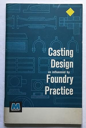 Casting Design as influenced by Foundry Practice.