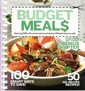 Seller image for Budget Meals Save Big $$$ with Smart Ways to Shop and Efficient Ways to Cook for sale by Ye Old Bookworm