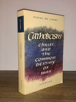 Immagine del venditore per Catholicism: Christ and the Common Destiny of Man venduto da Heaven Haven Books