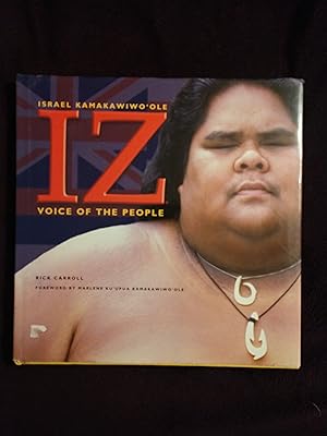 Seller image for IZ: VOICE OF THE PEOPLE - ISRAEL KAMAKWIWIO'OLE for sale by JB's Book Vault