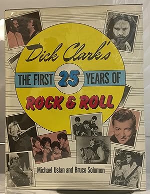 Seller image for Dick Clark's The First 25 Years of Rock & (and) Roll for sale by Nick of All Trades