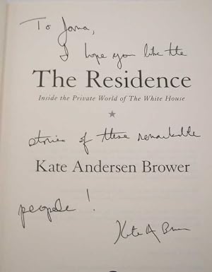 Imagen del vendedor de The Residence: Inside the Private World of the White House a la venta por Easy Chair Books