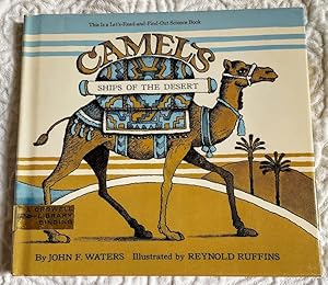 CAMELS SHIPS OF THE DESERT