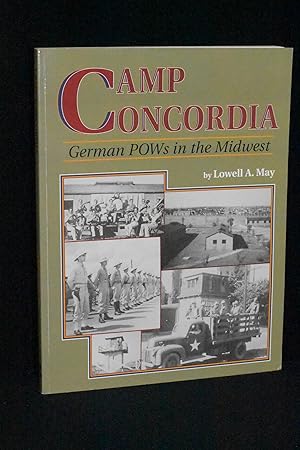 Camp Concordia: German POWs in the Midwest