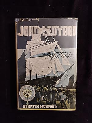Seller image for JOHN LEDYARD: AN AMERICAN MARCO POLO for sale by JB's Book Vault