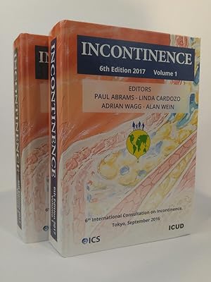 Seller image for Incontinence 6th International Consultation on Incontinence, Tokyo, September 2016. Volume 1 & 2 for sale by ANTIQUARIAT Franke BRUDDENBOOKS