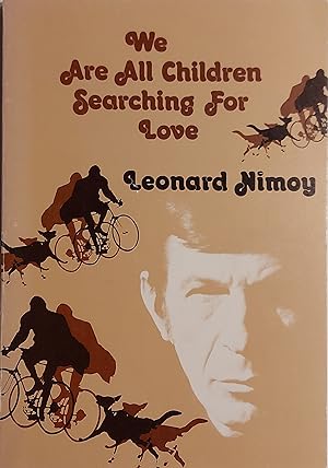 Seller image for We Are All Children Searching for Love: A Collection of Poems and Photographs for sale by Mister-Seekers Bookstore