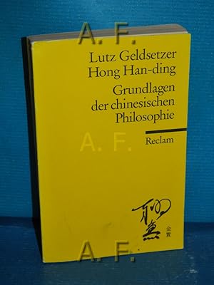 Seller image for Grundlagen der chinesischen Philosophie. Hong Han-ding / Reclams Universal-Bibliothek Nr. 9689 for sale by Antiquarische Fundgrube e.U.