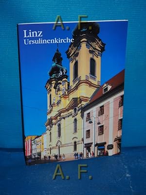 Image du vendeur pour Linz, Ursulinenkirche. Fotos: Konrad Greineder / Weick-Kunstfhrer mis en vente par Antiquarische Fundgrube e.U.