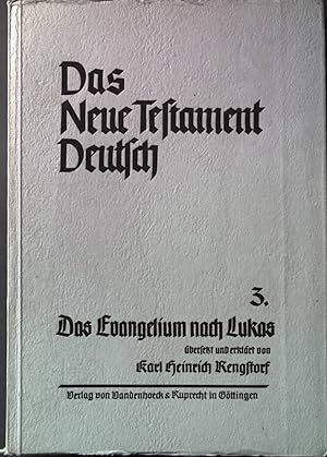 Seller image for Das Evangelium nach Lukas. Das neue Testament deutsch Teilband 3. for sale by books4less (Versandantiquariat Petra Gros GmbH & Co. KG)