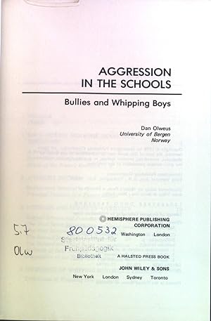 Seller image for Aggression in the Schools: Bullies and Whipping Boys The series in clinical & community psychology for sale by books4less (Versandantiquariat Petra Gros GmbH & Co. KG)