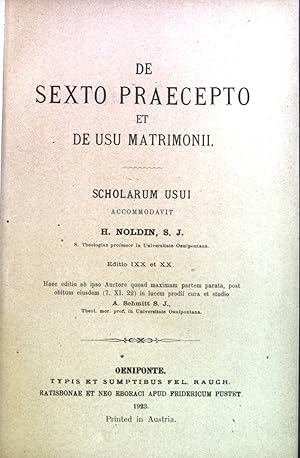 Bild des Verkufers fr De Sexto Praecepto et de usu Matrimonii. Summa Theologiae Moralis Iuxta Codicem Iuris Canonici. IV. zum Verkauf von books4less (Versandantiquariat Petra Gros GmbH & Co. KG)