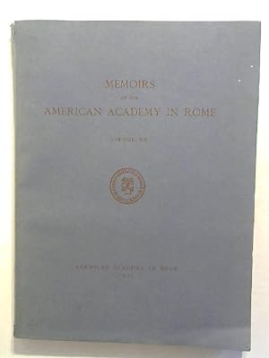 Memoirs of the American Academy in Rome. Volume XX.