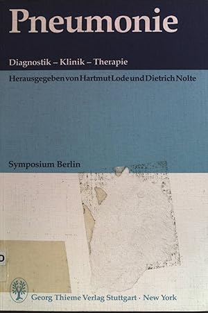 Immagine del venditore per Pneumonie : Diagnostik - Klinik - Therapie ; Symposium, Berlin, 1986. venduto da books4less (Versandantiquariat Petra Gros GmbH & Co. KG)