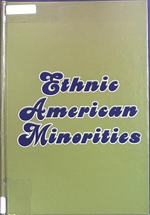 Imagen del vendedor de Ethnic American Minorities: A Guide to Media and Materials. a la venta por books4less (Versandantiquariat Petra Gros GmbH & Co. KG)