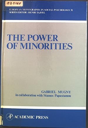 Imagen del vendedor de The Power of Minorities. European Monographs in Social Psychology, 31. a la venta por books4less (Versandantiquariat Petra Gros GmbH & Co. KG)