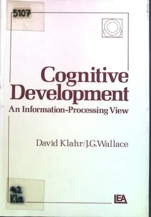 Seller image for Cognitive Development: An Information Processing View for sale by books4less (Versandantiquariat Petra Gros GmbH & Co. KG)