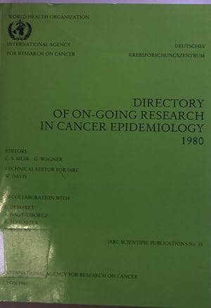 Seller image for Directory of On-going Research in Cancer Epidemiology 1980. IARC Scientific Publications No. 35; for sale by books4less (Versandantiquariat Petra Gros GmbH & Co. KG)