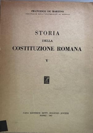 Bild des Verkufers fr Storia della constituzione romana: VOL.V. zum Verkauf von books4less (Versandantiquariat Petra Gros GmbH & Co. KG)
