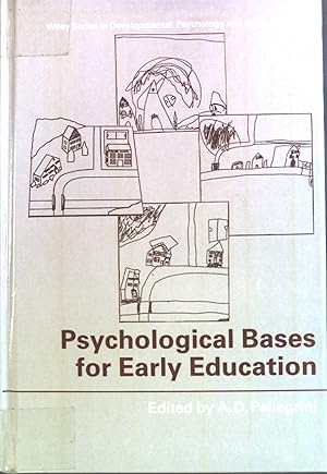 Bild des Verkufers fr Psychological Bases for Early Education Developmental Psychology zum Verkauf von books4less (Versandantiquariat Petra Gros GmbH & Co. KG)