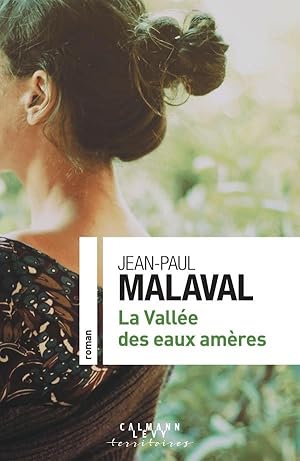 la vallée des eaux amères