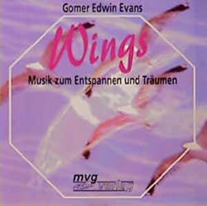 Image du vendeur pour Wings. Musik zum Entspannen und Trumen mis en vente par Versandantiquariat Felix Mcke