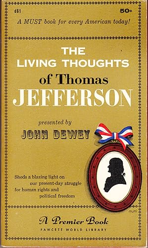 The Living Thoughts of Thomas Jefferson