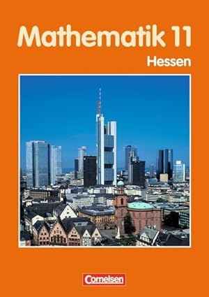 Seller image for Bigalke/Khler: Mathematik Sekundarstufe II - Hessen - Bisherige Ausgabe: Mathematik, Sekundarstufe II, Ausgabe Hessen, EURO, 11. Schuljahr for sale by Versandantiquariat Felix Mcke