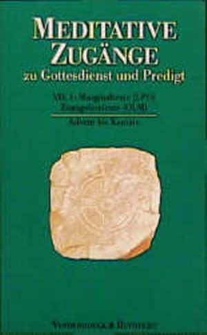 Bild des Verkufers fr Meditative Zugnge zu Gottesdienst und Predigt, 16 Bde. u. 1 Einfhrungs-Bd., Bd.1, Advent bis Kantate: Marginaltexte (LPO) / Evangelientexte (OLM). Advent bis Kantate. Marginaltexte / Evangelientexte zum Verkauf von Versandantiquariat Felix Mcke